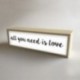 Lámpara Caja de Luz Decorativa en Blanco con mensaje "All You Need is Love" de 32x9,5cm (fondo 9,5cm)