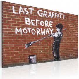 Quadro - Last graffiti before motorway (Banksy)